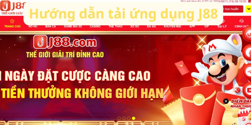 Hướng dẫn tải ứng dụng J88