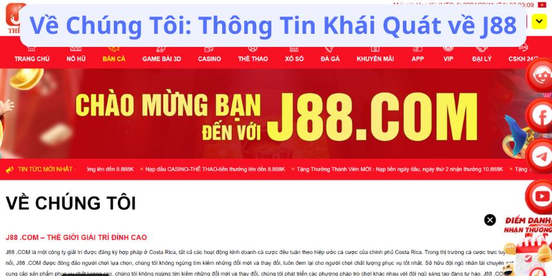 Về Chúng Tôi: Thông Tin Khái Quát về J88